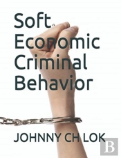 Soft Economic Criminal Behavior