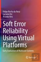 Soft Error Reliability Using Virtual Platforms