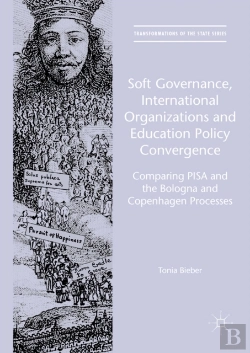 Bertrand.pt - Soft Governance, International Organizations And Education Policy Convergence