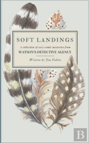 Soft Landings