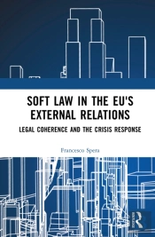 Soft Law In The Eu'S External Relations