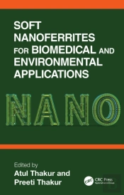 Soft Nanoferrites For Biomedical And Environmental Applications