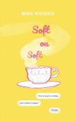 Soft On Soft