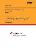 Soft Paternalism And Consumer Protection