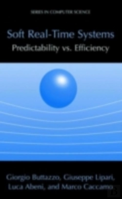 Bertrand.pt - Soft Real-Time Systems: Predictability Vs. Efficiency