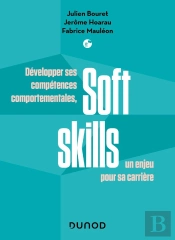 Soft Skills : Développer Ses Compétences Comportementales, Un Enjeu Pour Sa Carrière
