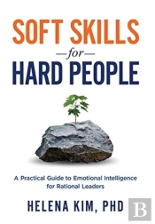 Soft Skills For Hard People
