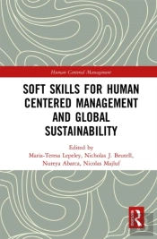 Soft Skills For Human Centered Management And Global Sustainability
