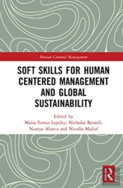 Soft Skills For Human Centered Management And Global Sustainability