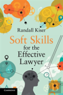 Soft Skills For The Effective Lawyer