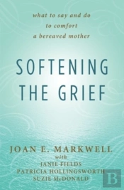 Softening The Grief