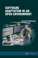 Software Adaptation In An Open Environment