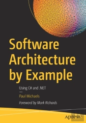 Software Architecture By Example