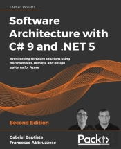 Software Architecture With C# 9 And .Net 5
