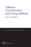Software Cost Estimation And Sizing Methods, Issues, And Guidelines