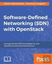 Software-Defined Networking (Sdn) With Openstack