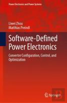 Software-Defined Power Electronics