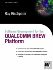 Software Development For The Qualcomm Brew Platform