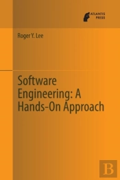 Software Engineering: A Hands-On Approach
