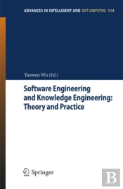 Software Engineering And Knowledge Engineering: Theory And Practice