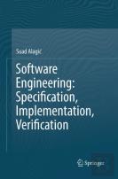 Software Engineering: Specification, Implementation, Verification
