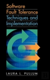 Software Fault Tolerance Techniques And Implementation