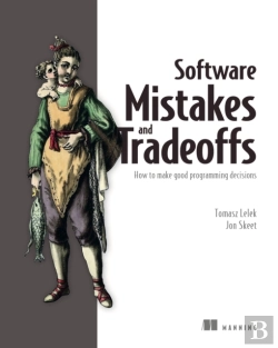 Bertrand.pt - Software Mistakes And Tradeoffs