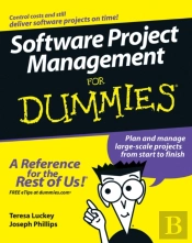 Software Project Management For Dummies