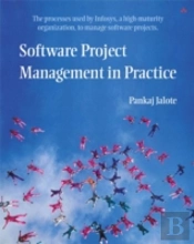 Software Project Management In Practice