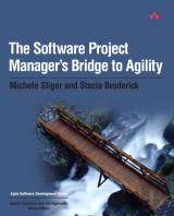Software Project Manager'S Bridge To Agility, The