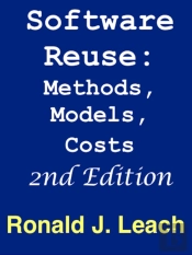 Software Reuse: Methods, Models, Costs, Second Edition