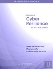 Software Update As A Mechanism For Resilience And Security