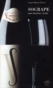 Sogrape - Uma História Vivida 