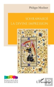 Sohrawardî La Divine Impression