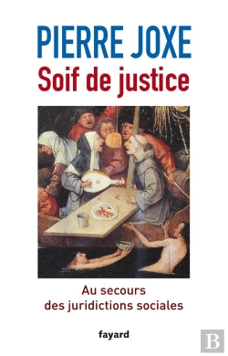 Bertrand.pt - Soif De Justice ; Au Secours Des Juridictions Sociales