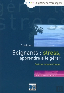 Bertrand.pt - Soignants Stress Aprrendre A Le Gerer 2eme Edition