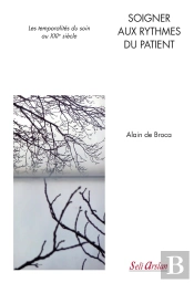 Soigner Aux Rythmes Du Patient