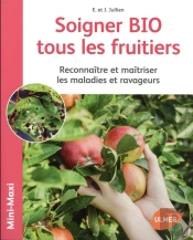 Soigner Bio Tous Les Fruitiers