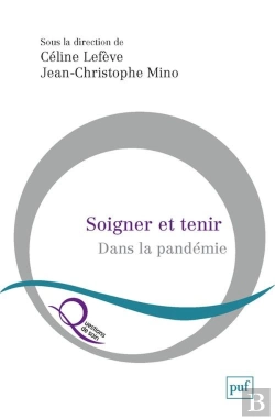 Bertrand.pt - Soigner Et Tenir Dans La Pandémie