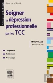 Soigner La Dépression Professionnelle Par Les Tcc