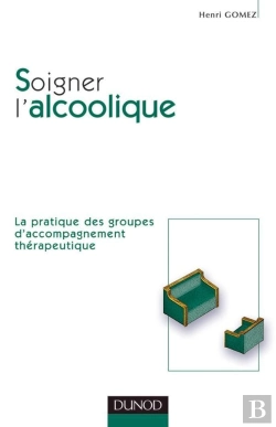 Bertrand.pt - Soigner L'Alcoolique