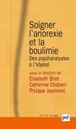 Soigner L'Anorexie Et La Boulimie ; Des Psychanalystes A L'Hôpital