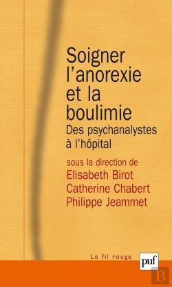 Bertrand.pt - Soigner L'Anorexie Et La Boulimie ; Des Psychanalystes A L'Hôpital