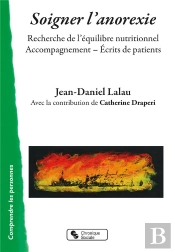 Soigner L'Anorexie ; Recherche De L'Équilibre Nutritionnel