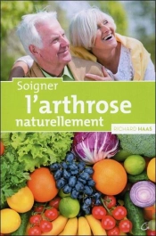 Soigner L'Arthrose Naturellement