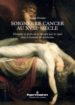 Bertrand.pt - Soigner Le Cancer Au Xviiie Siècle