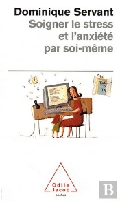 Soigner Le Stress Et L'Anxiété Par Soi-Même