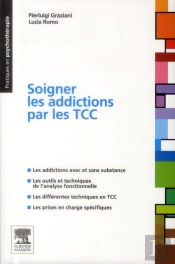 Soigner Les Addictions Par Les Tcc