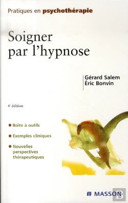 Bertrand.pt - Soigner Par L'Hypnose (4e Édition)