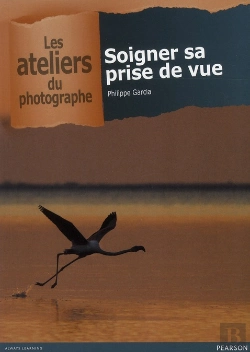 Bertrand.pt - Soigner Sa Prise De Vue